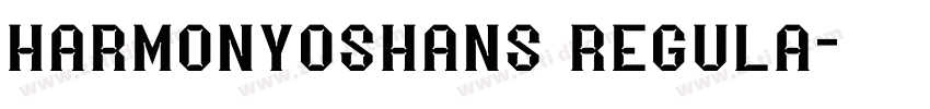 harmonyoshans regula字体转换